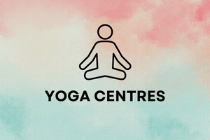 Yoga Centres
